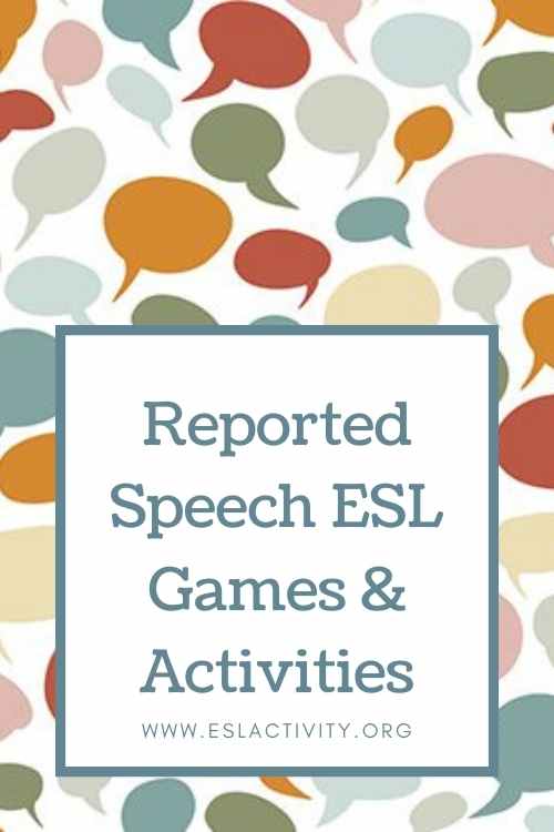 reported-speech-esl-games-activities